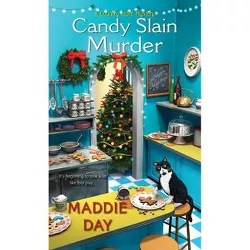 Candy Slain Murder - (Country Store Mystery) by  Maddie Day (Paperback)