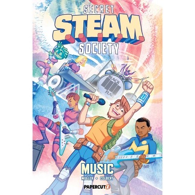 Steam: Science of Music - (Secret S.T.E.A.M. Society) by Trevor Mueller