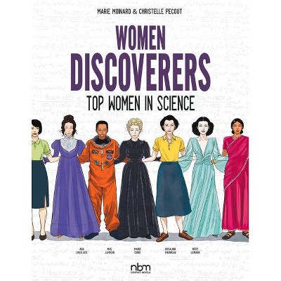 Women Discoverers - (Nbm Comics Biographies) by  Marie Moinard (Hardcover)