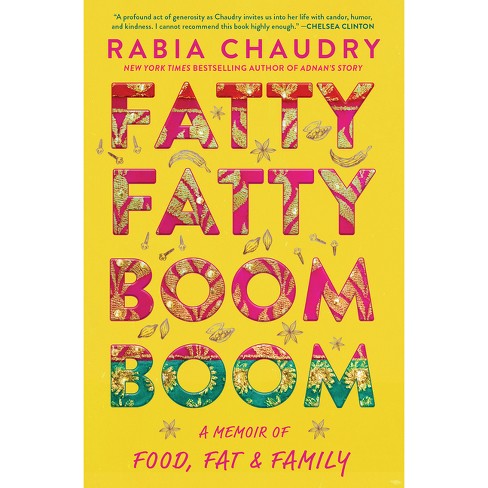 Fatty Fatty Boom Boom - by Rabia Chaudry - image 1 of 1