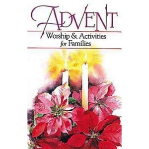 Advent Worship and Activities for Families - by  Margaret Anne Huffman (Paperback) - 1 of 1