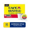 Café Bustelo Espresso Style Dark Roast Keurig K-Cup Coffee Pods - 10ct - 3 of 4