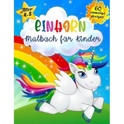 Einhorn malbuch für Kinder im Alter von 4-8 Jahren - by  David Rothstein (Paperback)