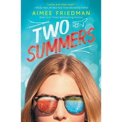 Two Summers - by  Aimee Friedman (Paperback)