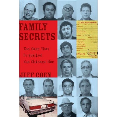 Family Secrets - by  Jeff Coen (Paperback)