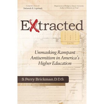 Extracted - by  S Perry Brickman (Paperback)