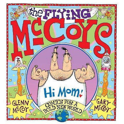 The Flying McCoys - by  Glenn McCoy (Paperback)