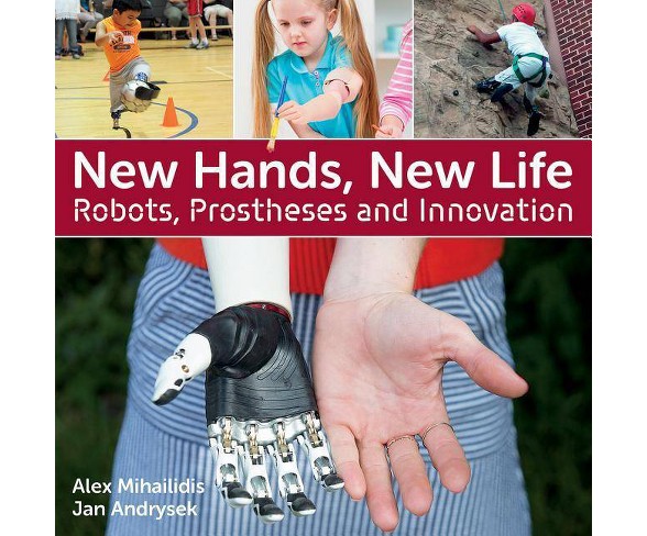 New Hands, New Life - by  Alex Mihailidis (Paperback)