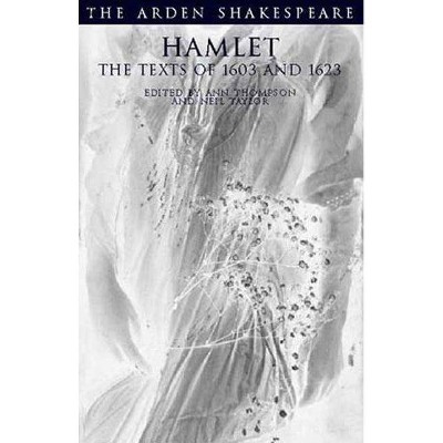 Hamlet - (Arden Shakespeare Third) Annotated by  William Shakespeare (Paperback)