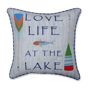 Love Life at the Lake Throw Pillow - Blue - Pillow Perfect: Nautical Coastal Decor, Weather-Resistant Outdoor Cushion - 1 of 4