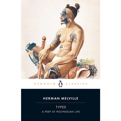 Typee - (Penguin Classics) by  Herman Melville (Paperback) - image 1 of 1