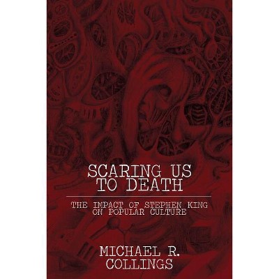 Scaring Us to Death - (Milford Series) 2nd Edition by  Michael R Collings (Paperback)