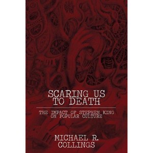 Scaring Us to Death - (Milford Series) 2nd Edition by  Michael R Collings (Paperback) - 1 of 1