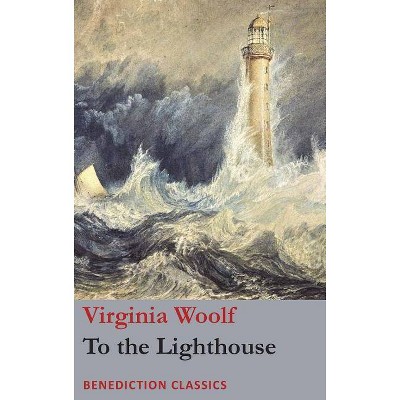 To the Lighthouse - by  Virginia Woolf (Hardcover)
