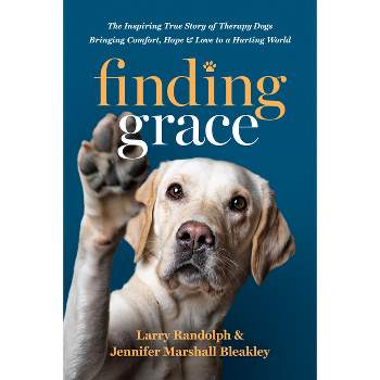 Finding Grace - by  Larry Randolph & Jennifer Marshall Bleakley (Paperback)