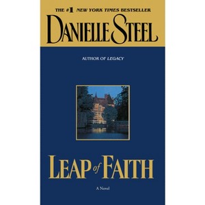 Leap of Faith - by  Danielle Steel (Paperback) - 1 of 1