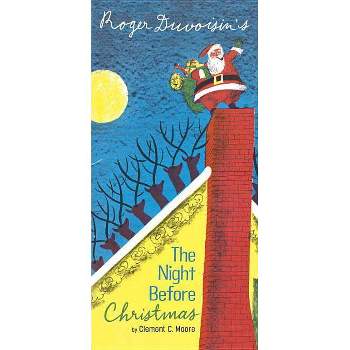 The Night Before Christmas - by  Roger Duvoisin & Clement C Moore (Hardcover)
