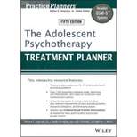 The Adolescent Psychotherapy Treatment Planner - (PracticePlanners) 5th Edition (Paperback)