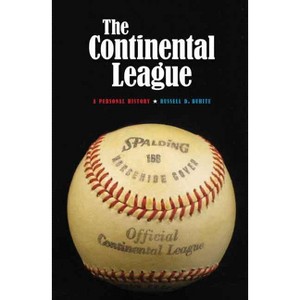 Continental League - by  Russell D Buhite (Hardcover) - 1 of 1