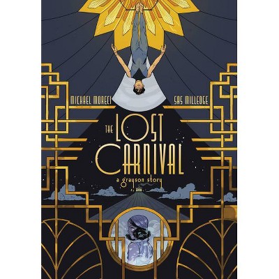 The Lost Carnival: A Dick Grayson Graphic Novel - by  Michael Moreci (Paperback)