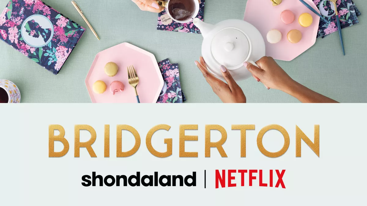 BRIDGERTON
Shondaland | Netflix