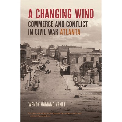 A Changing Wind - by  Wendy Hamand Venet (Paperback)