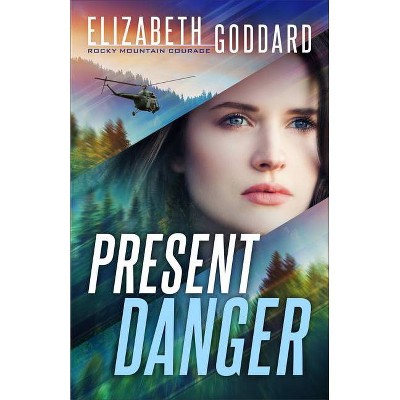 Present Danger - (Hardcover)