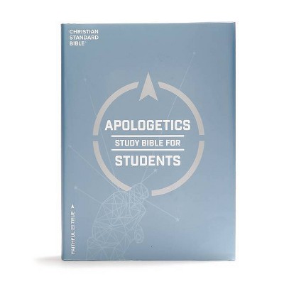 CSB Apologetics Study Bible for Students, Hardcover - by  Csb Bibles by Holman & Sean McDowell