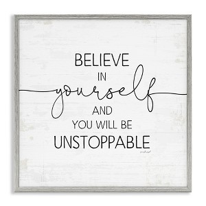 Stupell Industries Believe In Yourself Inspirational Framed Giclee Art, Gray, 12" x 12" - 1 of 4