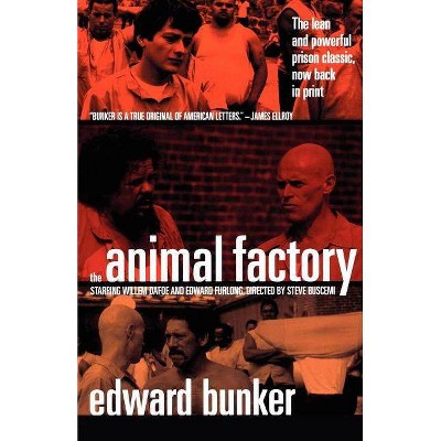 The Animal Factory - by  Edward Bunker (Paperback)