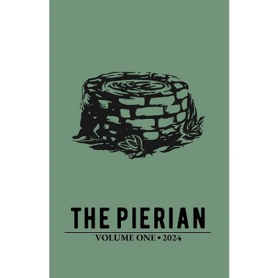 The Pierian - by  Max R Ekstrom & Keeley Schell (Paperback)