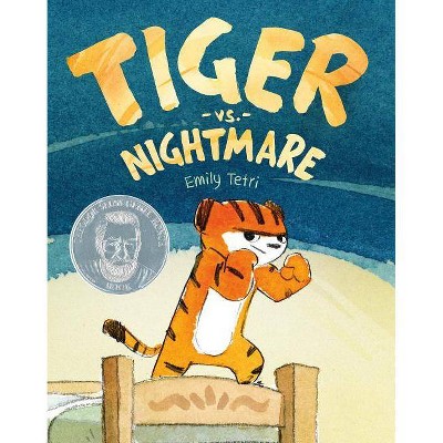 Tiger vs. Nightmare - by  Emily Tetri (Hardcover)