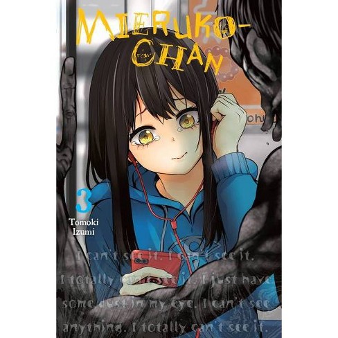 Mieruko-chan, Vol. 3 - By Tomoki Izumi (paperback) : Target