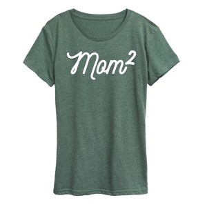 Women's - Instant Message - Mom to the 2nd Power Short Sleeve Graphic T-Shirt - 1 of 4