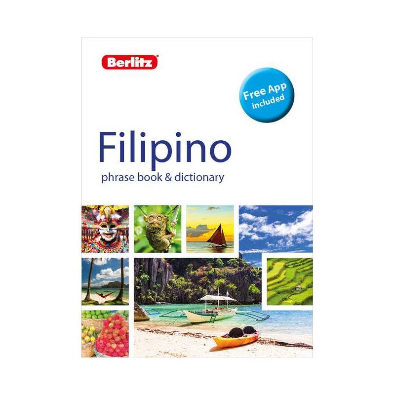 Berlitz Phrase Book & Dictionary Filipino (Tagalog) (Bilingual Dictionary) - (Berlitz Phrasebooks) 2nd Edition by  Berlitz Publishing (Paperback), 1 of 2