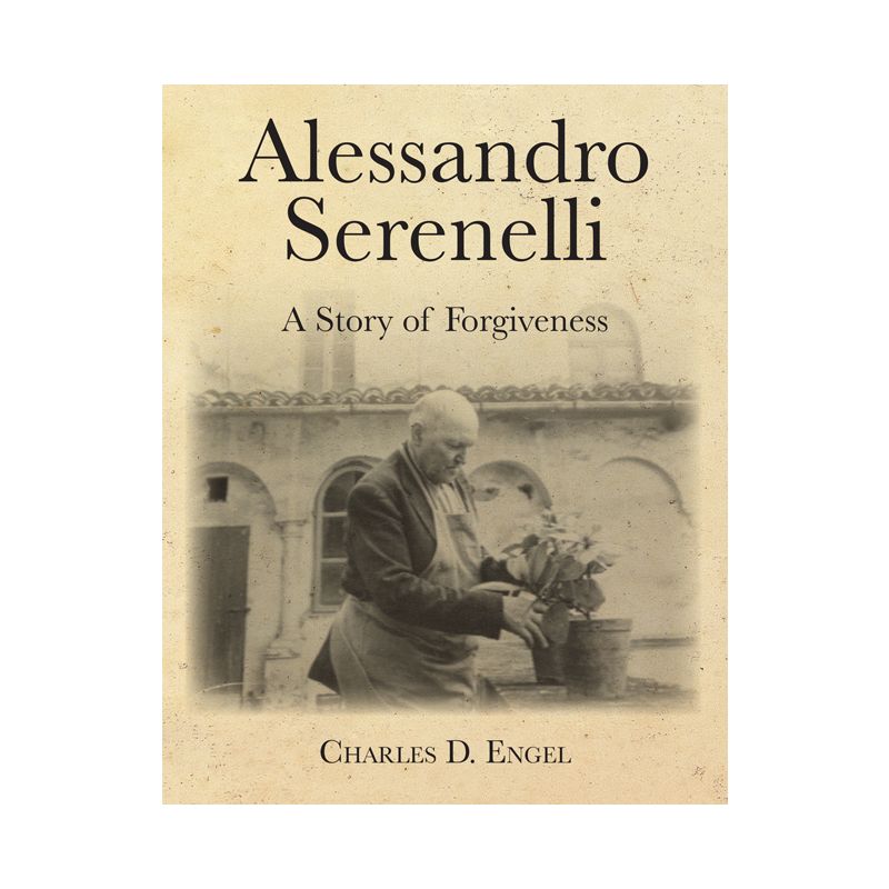 Alessandro Serenelli - by  Charles D Engel (Paperback), 1 of 2