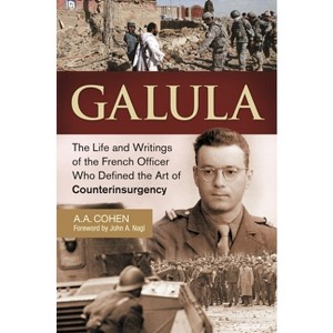 Galula - by  A Cohen (Hardcover) - 1 of 1