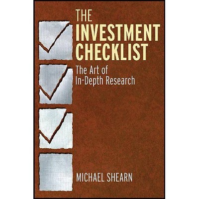 The Investment Checklist - by  Michael Shearn (Hardcover)