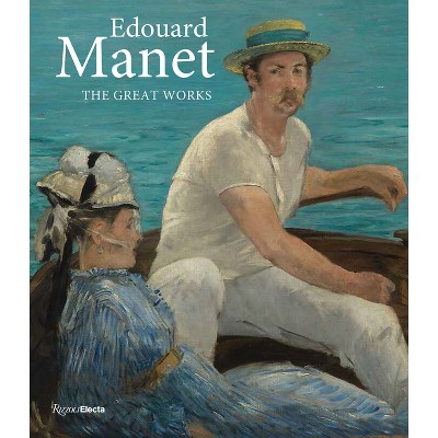 Édouard Manet - by  Kathryn Calley Galitz (Hardcover)