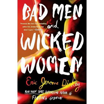 Bad Men and Wicked Women -  Reprint by Eric Jerome Dickey (Paperback)