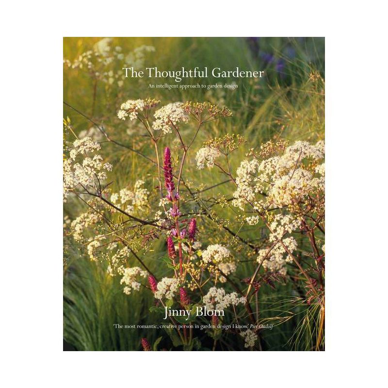 The Thoughtful Gardener - by  Jinny Blom (Hardcover), 1 of 2