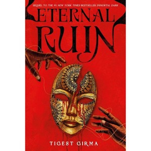 Eternal Ruin (Deluxe Limited Edition) - (Immortal Dark) by Tigest Girma (Hardcover) - 1 of 2