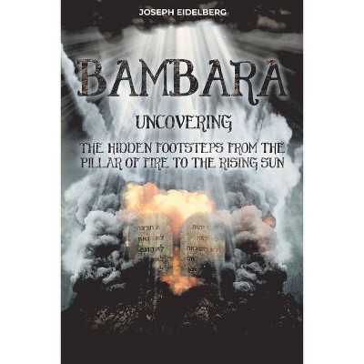 Bambara - by  Joseph Eidelberg (Paperback)