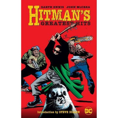 Hitman's Greatest Hits - by  Garth Ennis (Paperback)