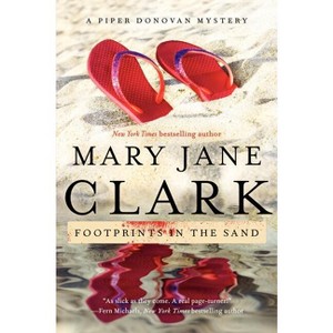 Footprints in the Sand - (Piper Donovan/Wedding Cake Mysteries) by  Mary Jane Clark (Paperback) - 1 of 1
