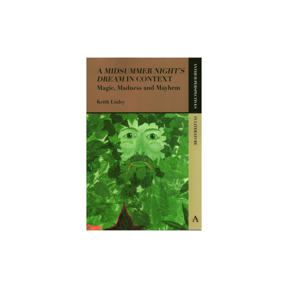 ISBN 9781783085552 product image for Midsummer Night's Dream in Context : Magic, Madness and Mayhem (Reprint) (Paperb | upcitemdb.com