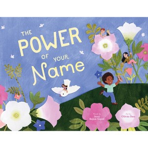 The Power of Your Name - by  Jyoti Rajan Gopal (Hardcover) - 1 of 1