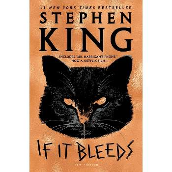 If It Bleeds - by Stephen King