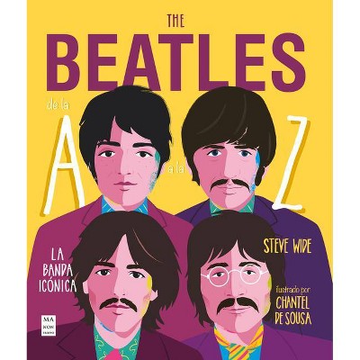 The Beatles de la A A La Z - by  Wide Steve (Paperback)