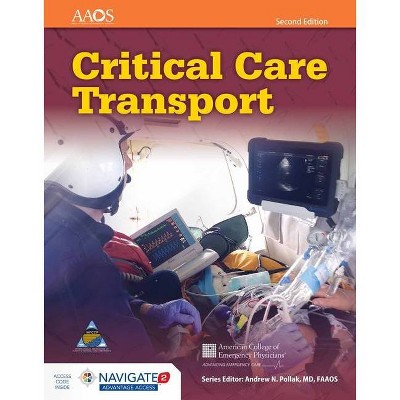 Critical Care Transport - 2nd Edition (Paperback)